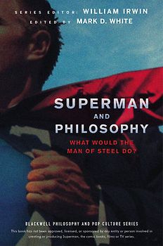 Superman and Philosophy