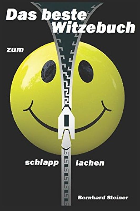 Das beste Witzebuch: zum schlapplachen