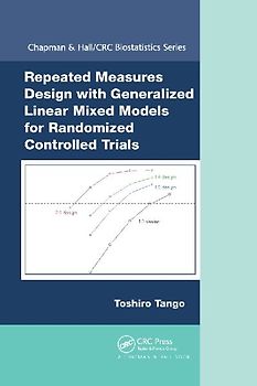 Repeated Measures Design with Generalized Linear Mixed Models for Randomized Controlled Trials