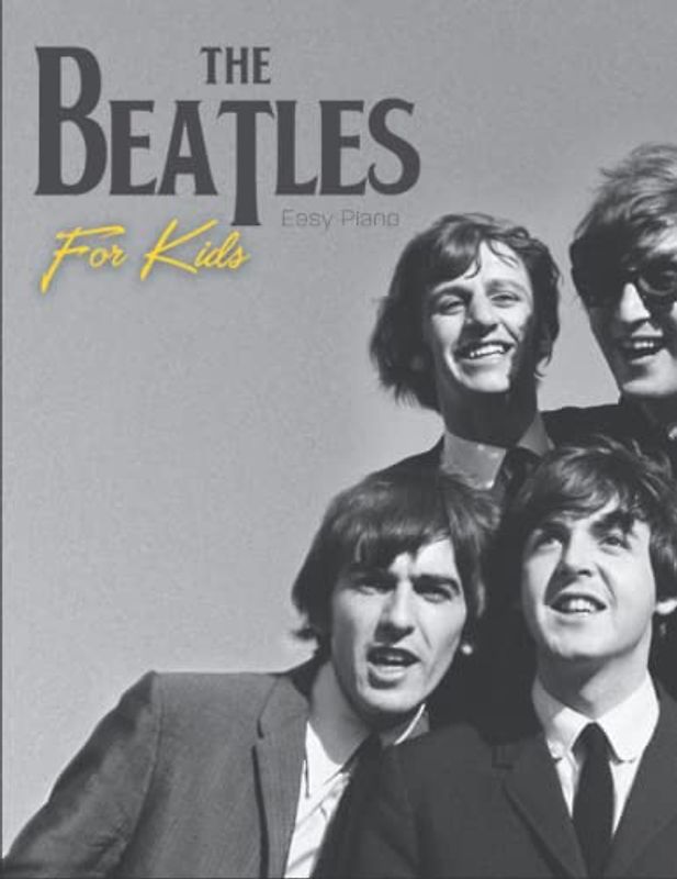 The Beatles For Kids: Easy Piano