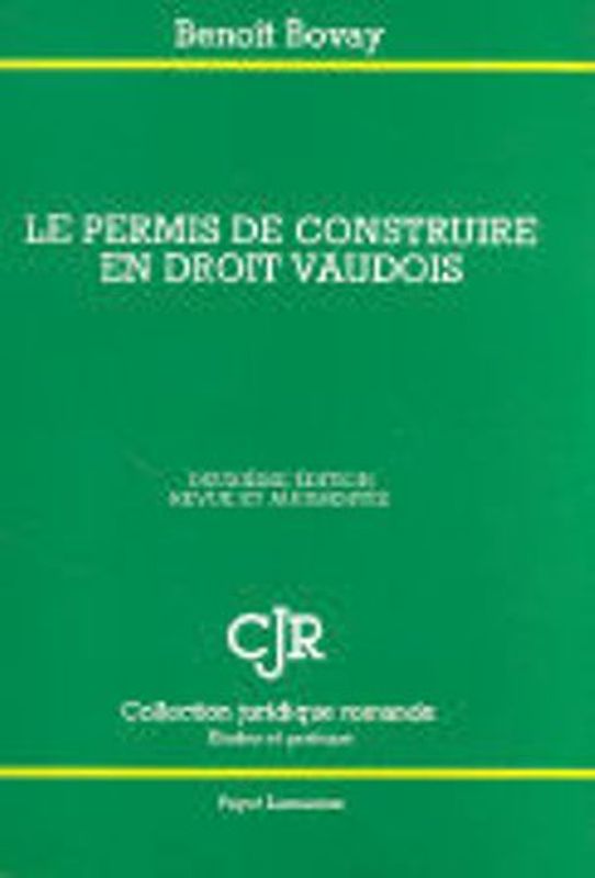 Le permis de construire en droit vaudois