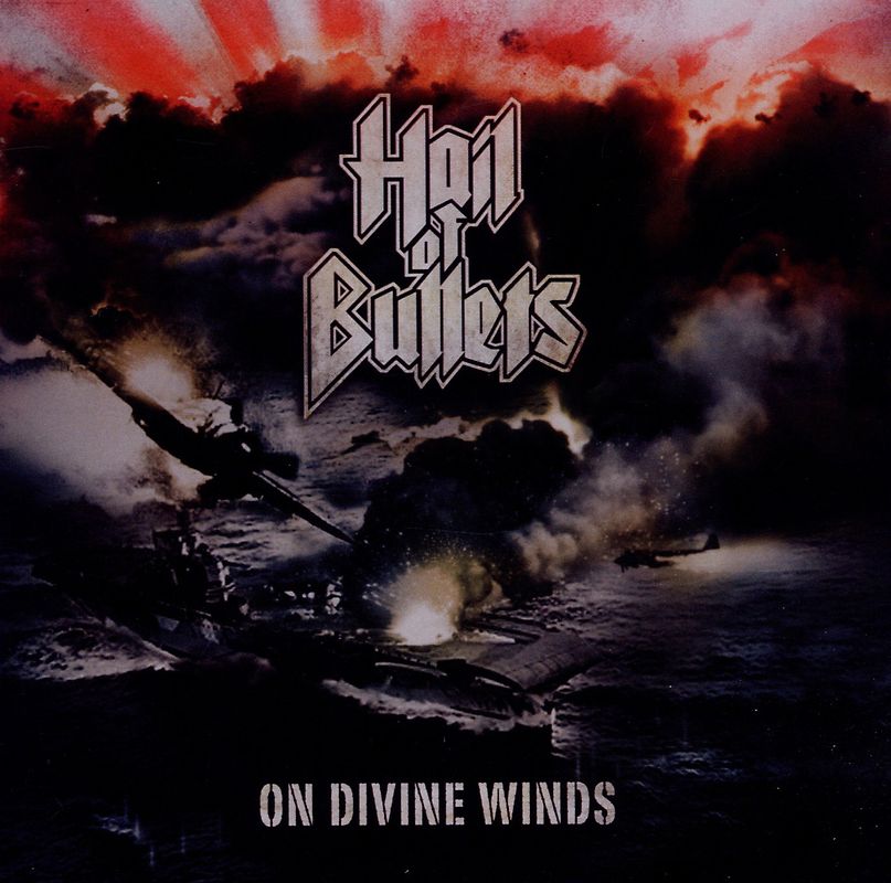 Hail of Bullets - On Divine Winds