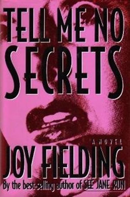 Tell Me No Secrets - Fielding, Joy