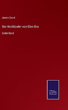 Die Hochländer von Glen Ora
