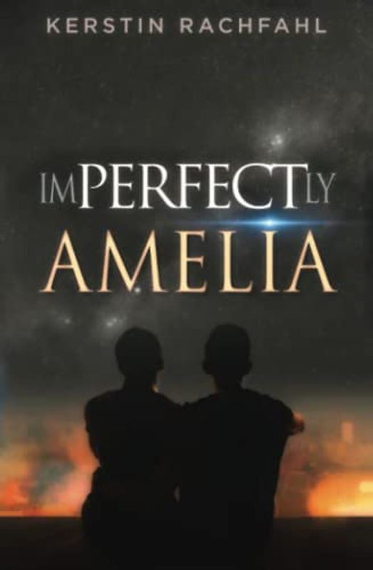 Imperfectly Perfect Amelia