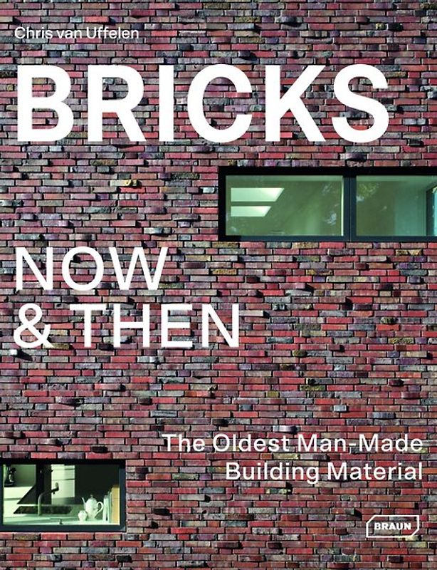 Bricks Now & Then