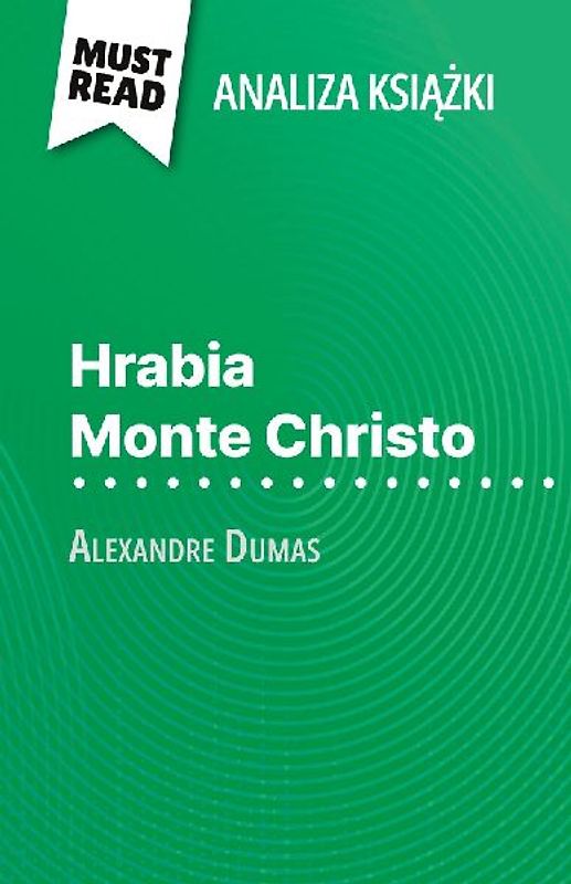 Hrabia Monte Christo ksi¿¿ka Alexandre Dumas (Analiza ksi¿¿ki)