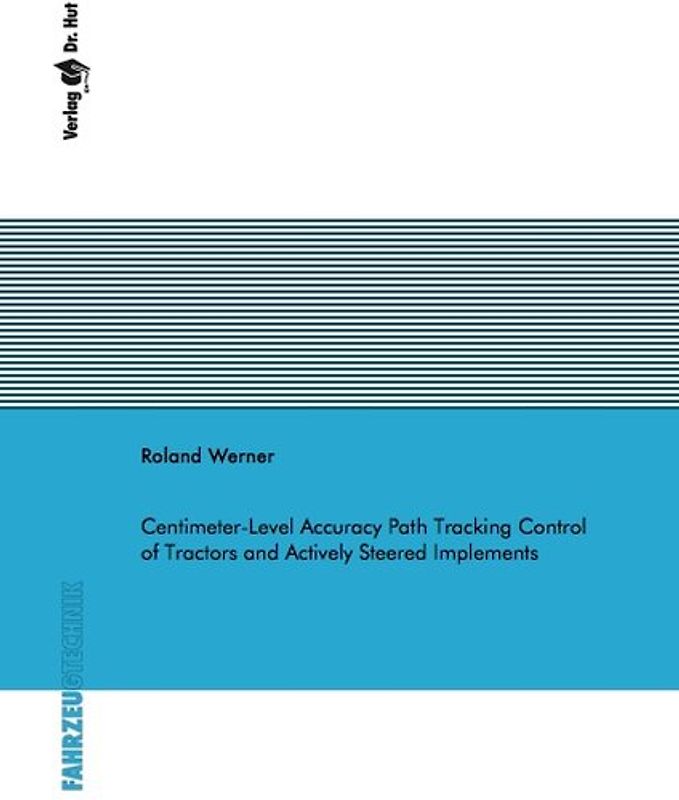 Centimeter-Level Accuracy Path Tracking Control of Tractors and Actively Steered Implements