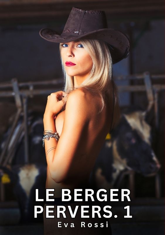 Le Berger Pervers. 1