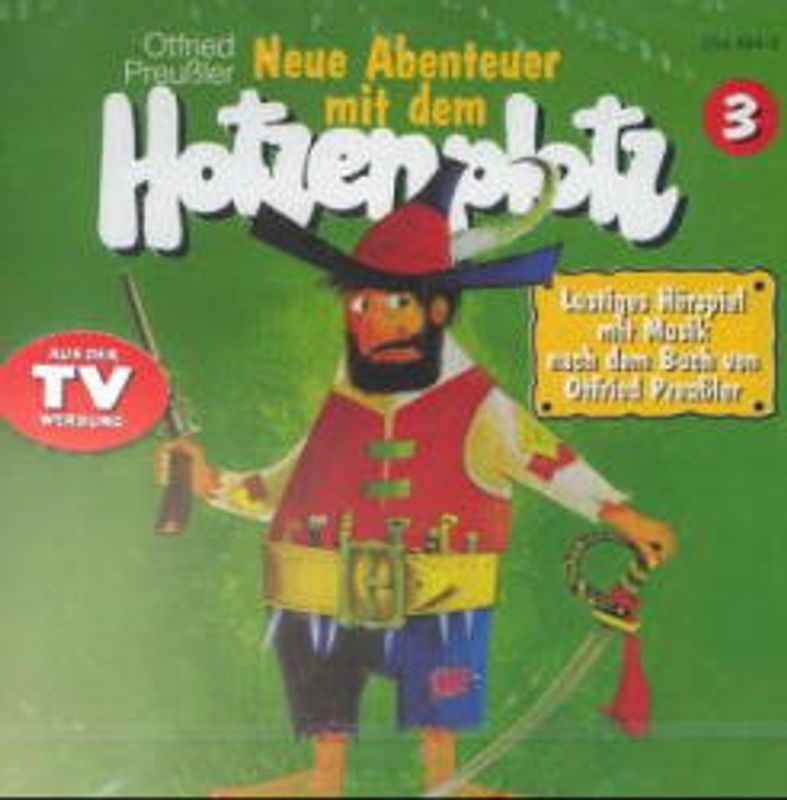 Räuber Hotzenplotz - CDs / Neue Abenteuer mit dem Räuber Hotzenplotz