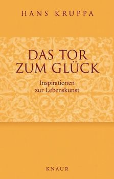 Das Tor zum Glück