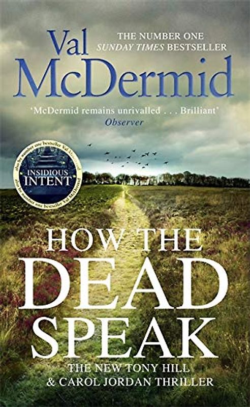 How the Dead Speak (Tony Hill and Carol Jordan, Band 11)