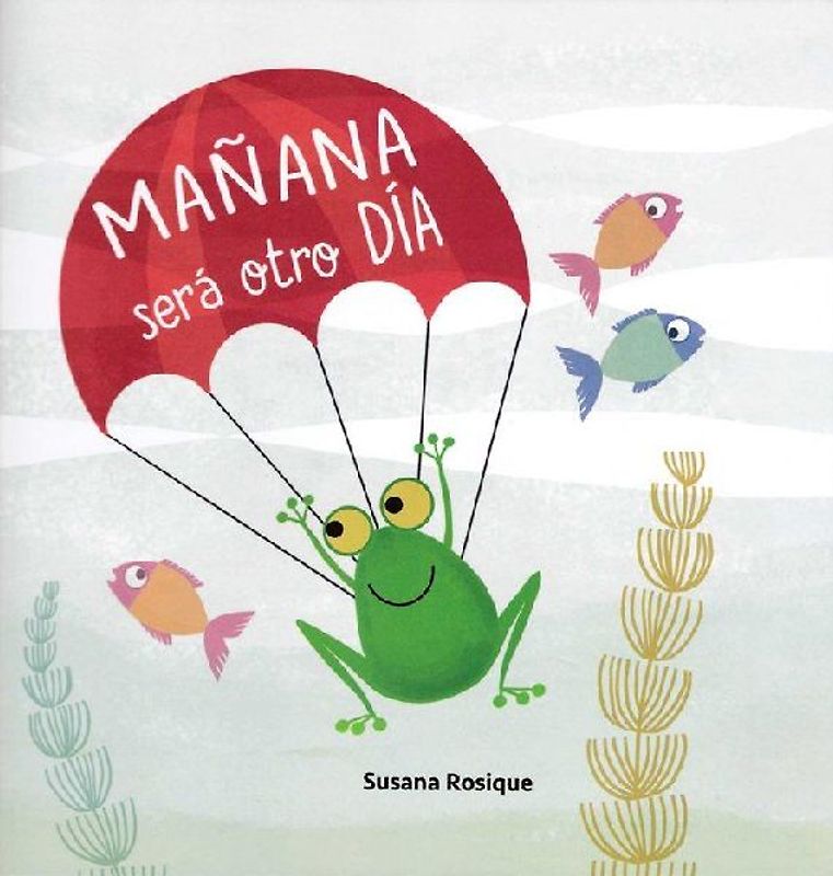 Mañana será otro día