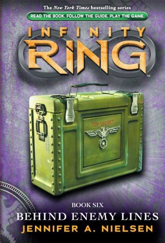 Behind Enemy Lines (Infinity Ring, 6, Band 6)