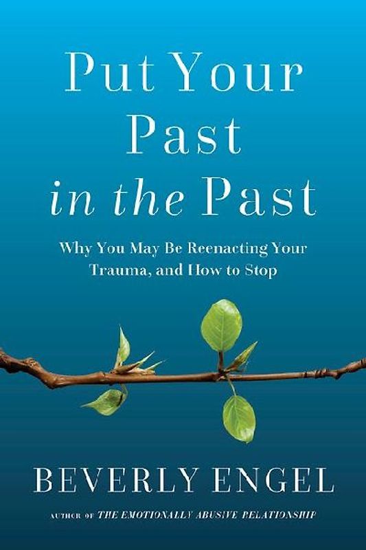 Put Your Past in the Past