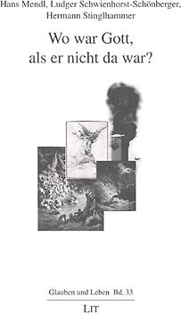 Wo war Gott, als er nicht da war?