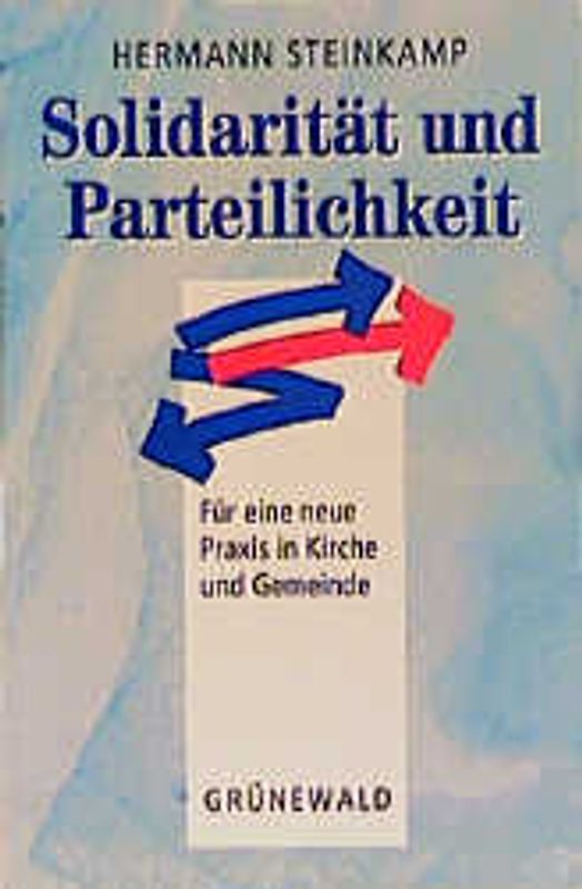 Solidarität und Parteilichkeit