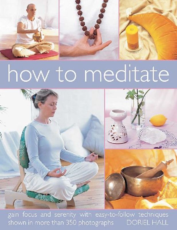 How to Meditate