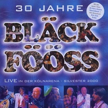 Bläck Fööss - 30 Jahre/Live in der Kölnaren