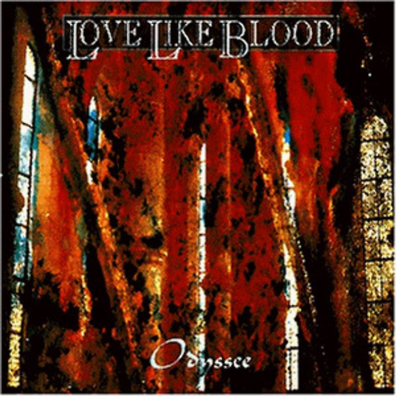 Love Like Blood - Odyssee
