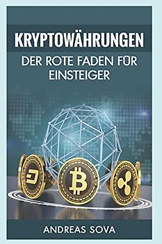 Kryptowährung – Der rote Faden für Einsteiger
