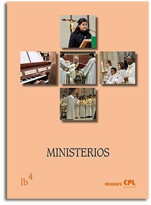 Ministerios : liturgia básica 4