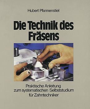 Die Technik des Fräsens