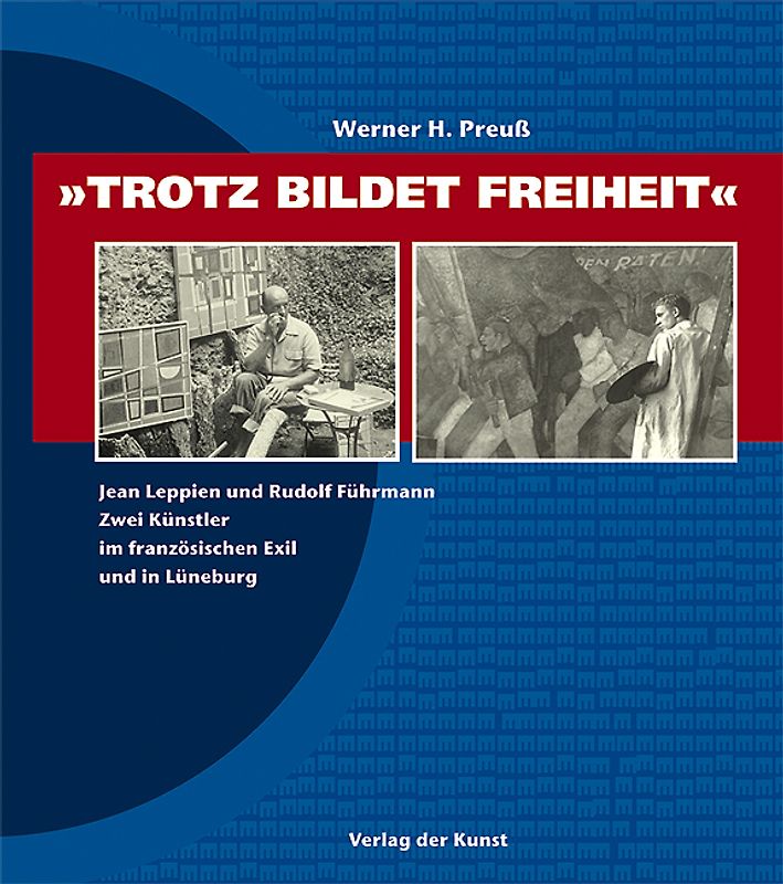"Trotz bildet Freiheit"