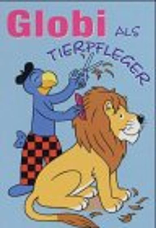 Globi als Tierpfleger