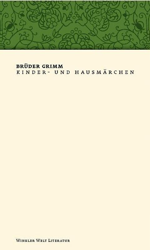 Brüder Grimm. Kinder- und Hausmärchen