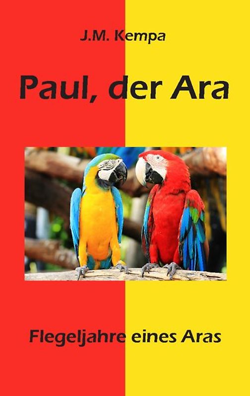 Paul, der Ara