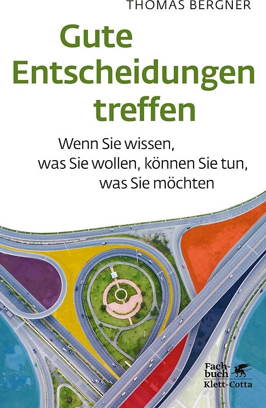 Gute Entscheidungen treffen