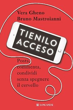 Tienilo acceso. Posta, commenta, condividi senza spegnere il cervello