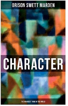 Character - The Grandest Thing in the World
