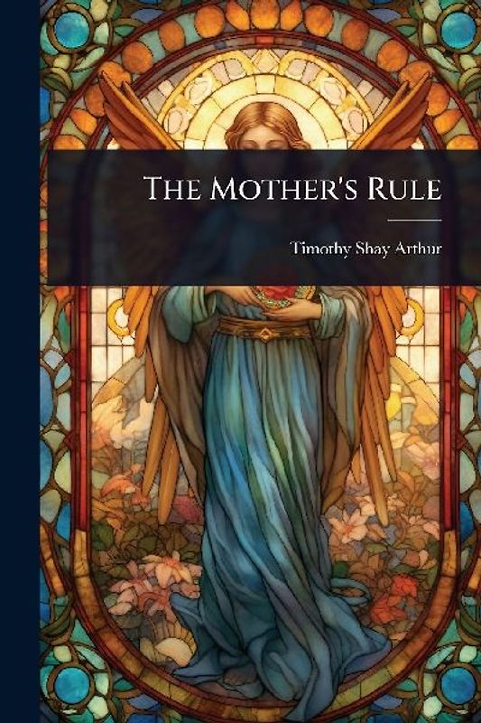 The Mother's Rule
