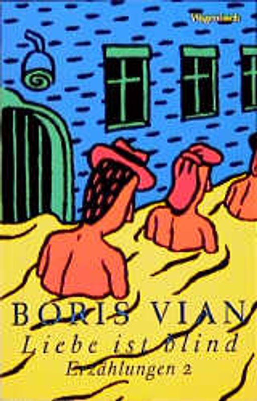 Sämtliche Erzählungen / Liebe ist blind