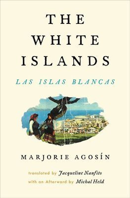 The White Islands/Las Islas Blancas