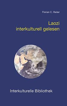 Laozi interkulturell gelesen