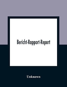 Bericht-Rapport-Report