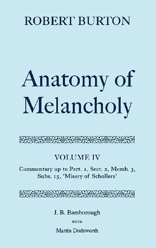 The Anatomy of Melancholy