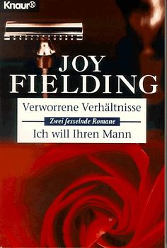 Ich will Ihren Mann /Verworrene Verhältnisse