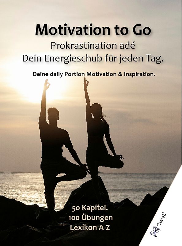 Motivation to Go - Prokrastination adé