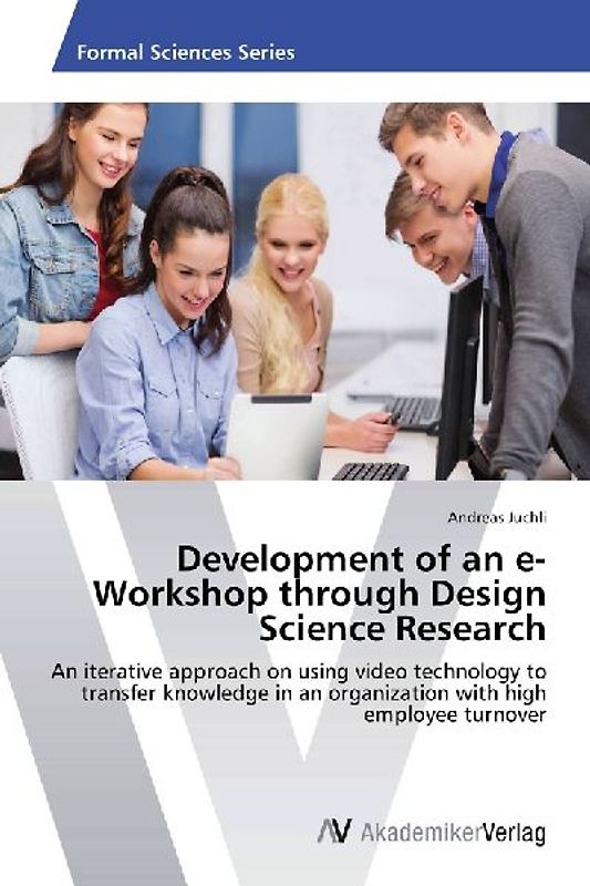 Development of an e-Workshop through Design Science Research