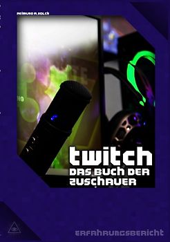 Twitch, das Buch der Zuschauer