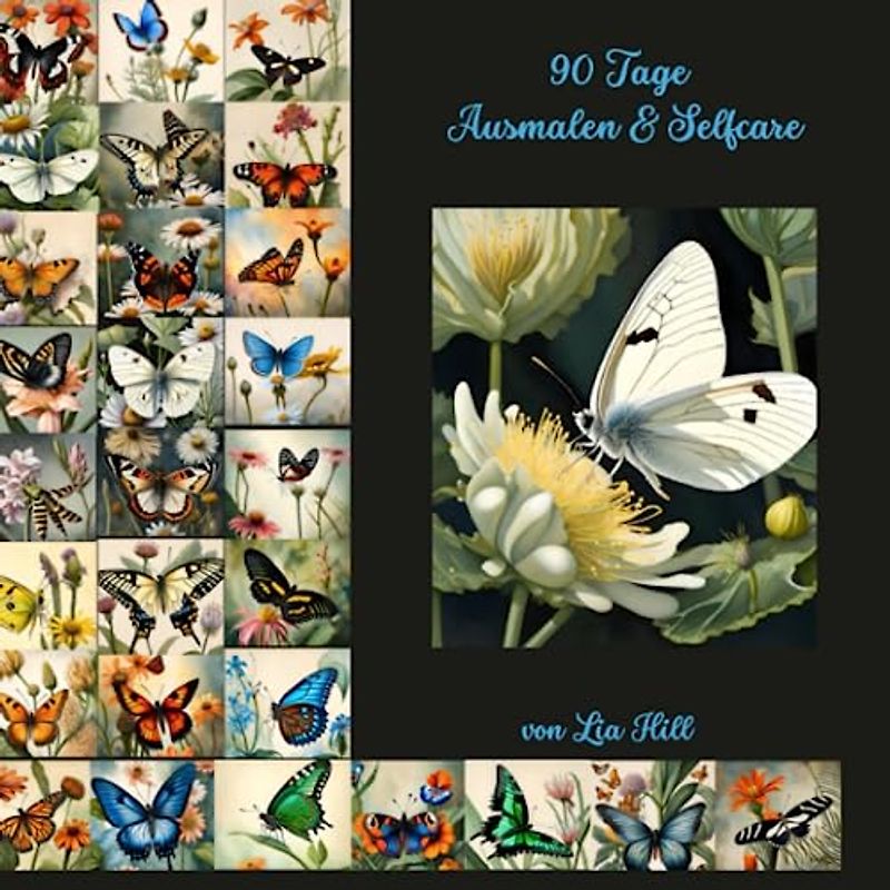 90 Tage Ausmalen und Selfcare: Schmetterlingsedition