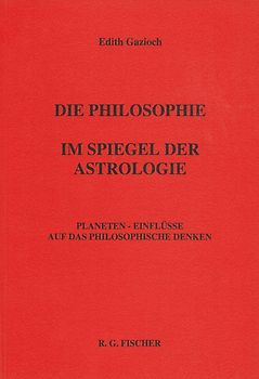 Die Philosophie im Spiegel der Astrologie