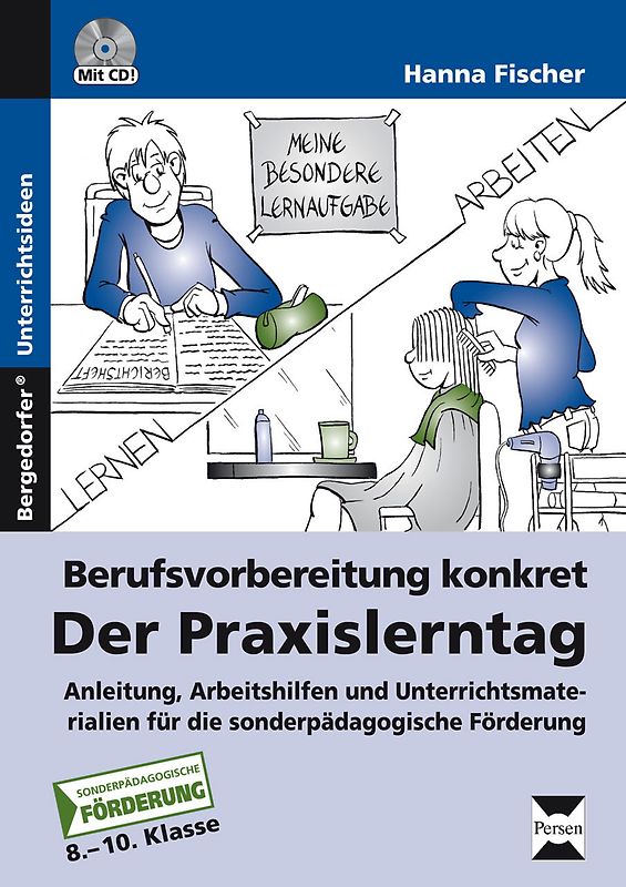 Berufsvorbereitung konkret: der Praxislerntag