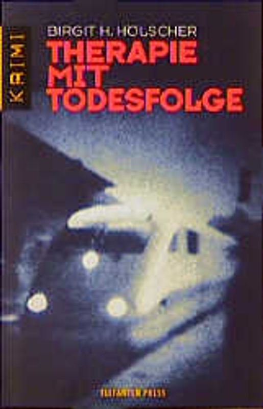 Therapie mit Todesfolge