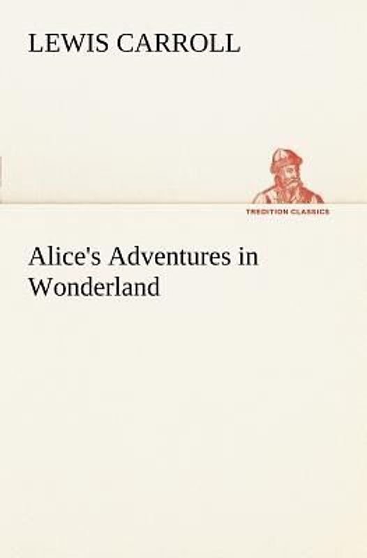 Alice's Adventures in Wonderland HTML Edition