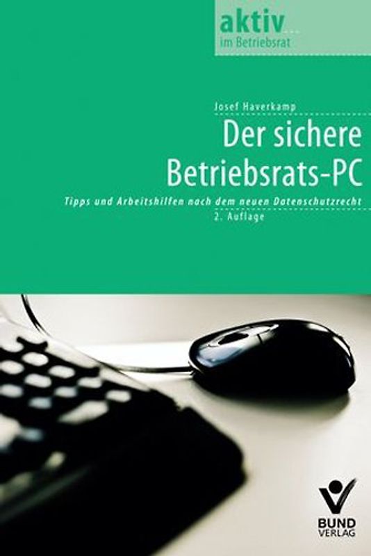 Der sichere Betriebsrats-PC